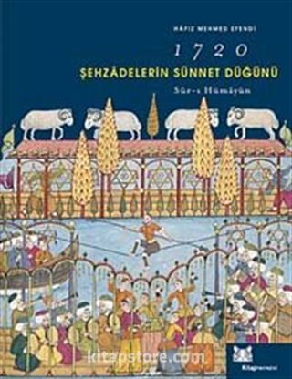 Şehzadelerin Sünnet Düğünü-1720