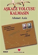 Aşkale Yolcusu Kalmasın