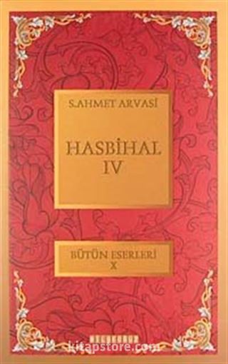 Hasbihal-IV / Bütün Eserleri X