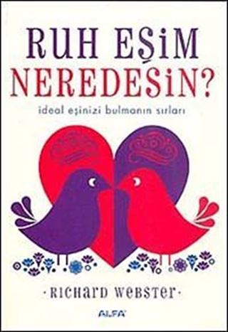 Ruh Eşim Neredesin?