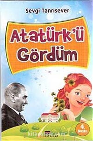 Atatürk'ü Gördüm