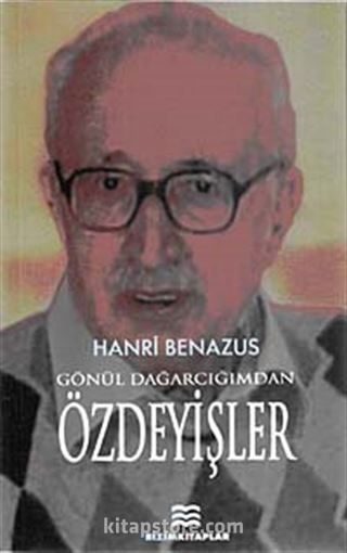 Gönül Dağarcığımdan Özdeyişler