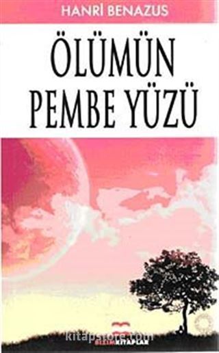 Ölümün Pembe Yüzü