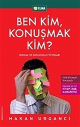 Ben Kim, Konuşmak Kim?