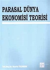 Parasal Dünya Ekonomisi Teorisi