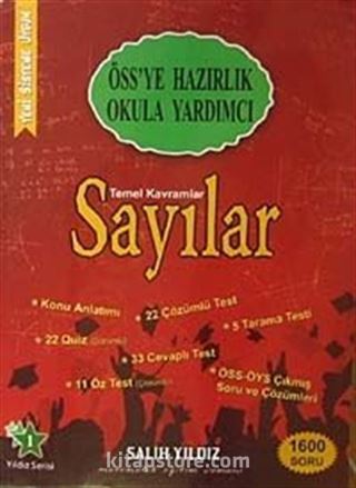 Temel Kavramlar Sayılar / ÖSS'ye Hazırlık Okula Yardımcı