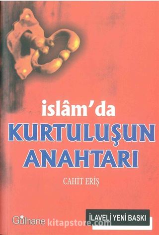 İslam'da Kurtuluşun Anahtarı