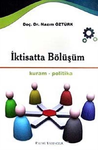 İktisatta Bölüşüm / Kuram-Politika