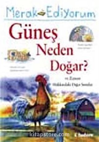 Merak Ediyorum / Güneş Neden Doğar