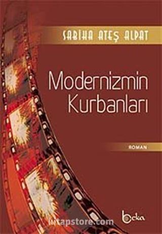 Modernizmin Kurbanları