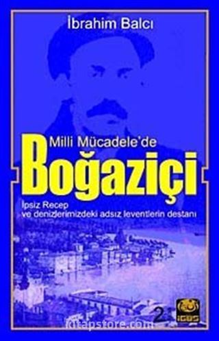 Milli Mücadele'de Boğaziçi