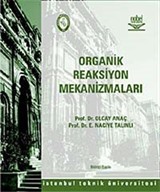 Organik Reaksiyon Mekanizmaları