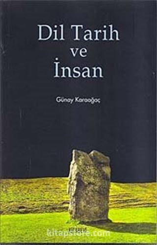 Dil Tarih ve İnsan