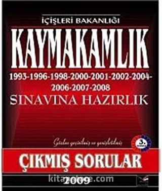 Kaymakamlık Sınavına Hazırlık 1993-2006 Çıkmış Sorular