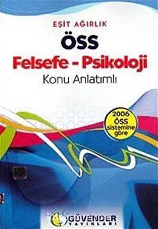 ÖSS Felsefe-Psikoloji Konu Anlatımlı / Eşit Ağırlık