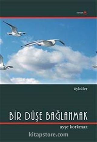 Bir Düşe Bağlanmak