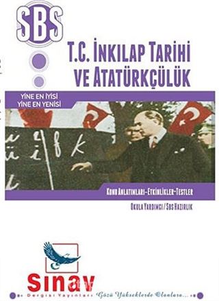 8. Sınıf SBS T.C. İnkılap Tarihi ve Atatürkçülük Konu Anlatımlı-Etkinlikler-Testler