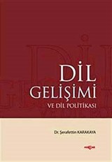 Dil Gelişimi ve Dil Politikası