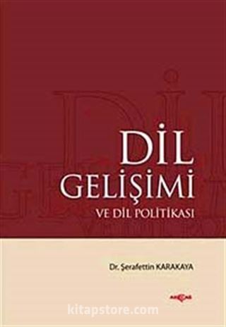 Dil Gelişimi ve Dil Politikası