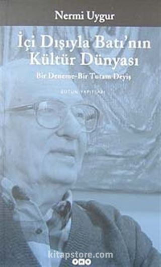 İçi Dışıyla Batı'nın Kültür Dünyası