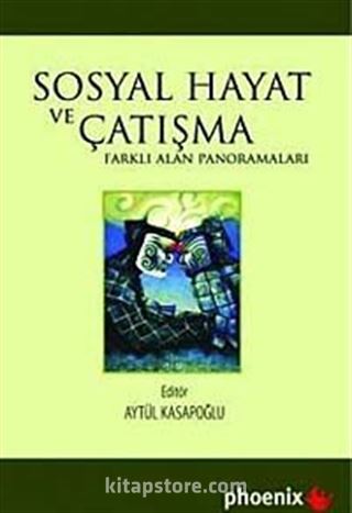 Sosyal Hayat ve Çatışma