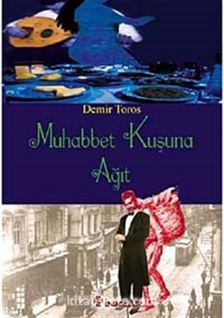 Muhabbet Kuşuna Ağıt