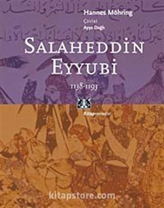 Salaheddin Eyyübi 1138-1193