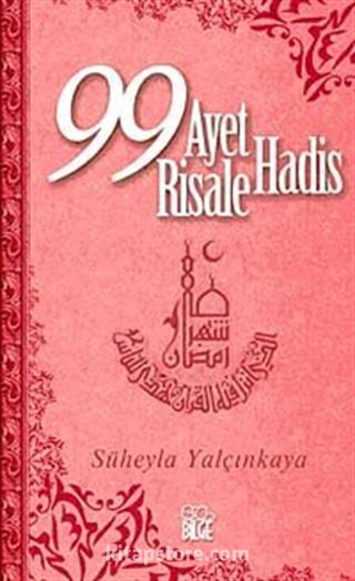 99 Ayet 99 Hadis 99 Risale