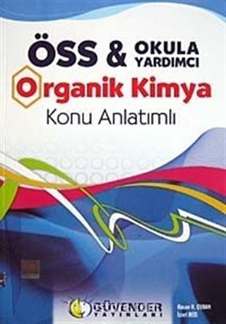 ÖSS Hazırlık Okula Yardımcı Organik Kimya Konu Anlatımlı