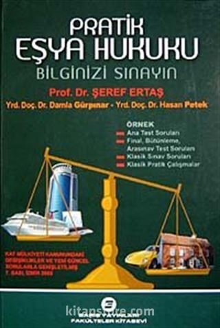 Pratik Eşya Hukuku Bilginizi Sınayın