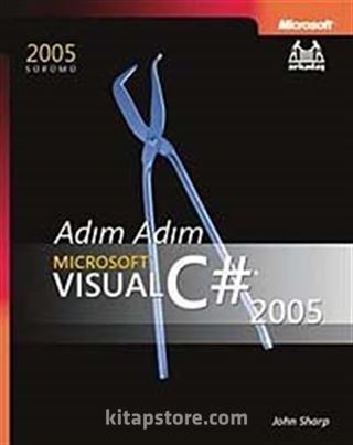 Adım Adım Microsoft Visual C# 2005