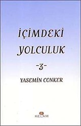 İçimdeki Yolculuk-3 / Yasemin