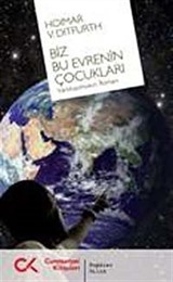 Biz Bu Evrenin Çocukları