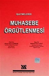 İşletmelerde Muhasebe Örgütlenmesi