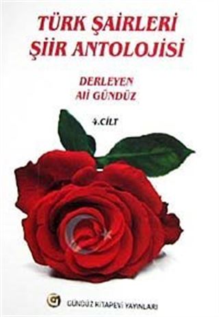 Türk Şairleri Şiir Antolojisi (4.Cilt)