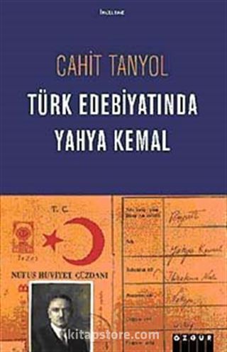 Türk Edebiyatında Yahya Kemal