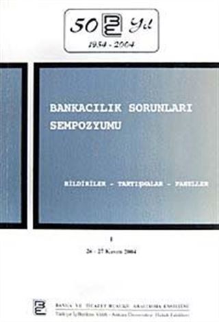 Bankacılık Sorunları Sempozyumu