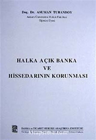 Halka Açık Banka ve Hissedarının Korunması