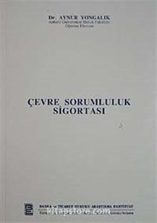 Çevre Sorumluluk Sigortası