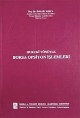 Hukuki Yönüyle Borsa Opsiyon İşlemleri