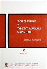 Ticaret Hukuku ve Yargıtay Kararları Sempozyumu