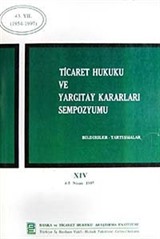 Ticaret Hukuku ve Yargıtay Kararları Sempozyumu