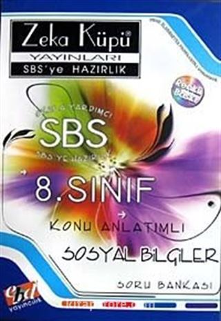 SBS'ye Hazırlık / 8. Sınıf Konu Anlatımlı Sosyal Bilgiler Soru Bankası