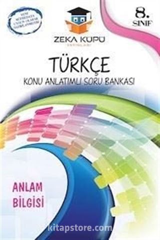 8. Sınıf Türkçe Anlam Bilgisi Konu Anlatımlı Soru Bankası