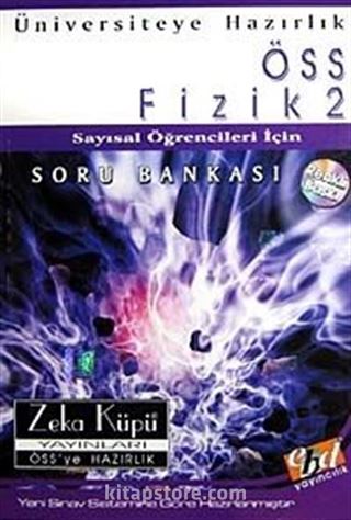 ÖSS Fizik-2 Sayısal Öğrencileri İçin Soru Bankası