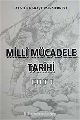 Milli Mücadele Tarihi Cilt-1