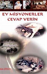 Ey Misyonerler Cevap Verin