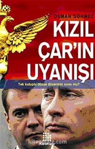 Kızıl Çar'ın Uyanışı