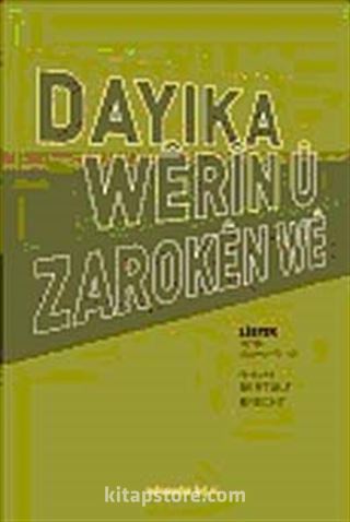 Dayika Werin Û Zaroken We