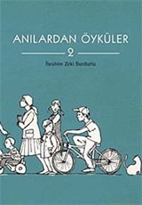 Anılardan Öyküler 2